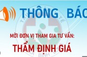 THÔNG BÁO  Về việc mời đơn vị thẩm định giá tài sản thanh lý